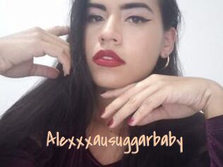 Alexxxausuggarbaby