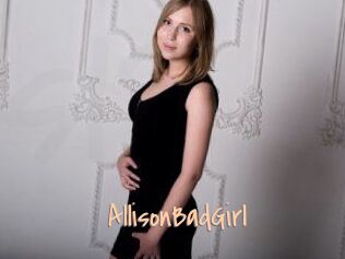 AllisonBadGirl