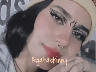 Agataskinny