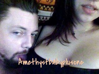 Amethystbabyplusone