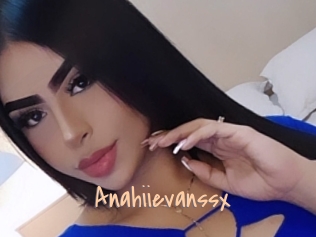 Anahiievanssx