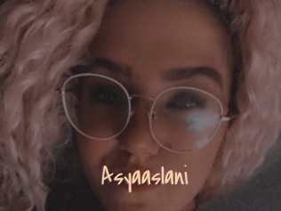 Asyaaslani