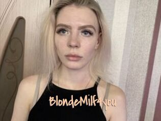 BlondeMilf4you