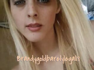 Brandygoldbarelylegal18