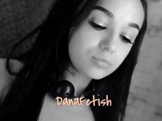 DanaFetish