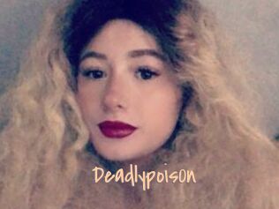 Deadlypois0n