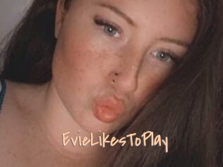 EvieLikesToPlay