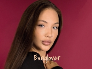 Evaglover