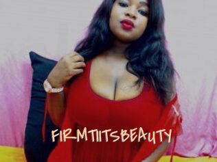 FIRMTIITSBEAUTY
