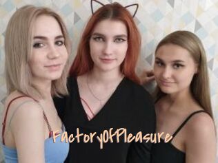 FactoryOfPleasure