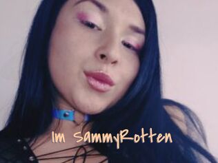 Im_SammyRotten