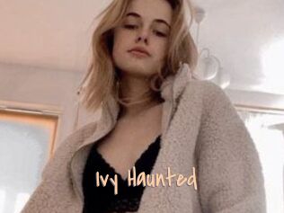 Ivy_Haunted