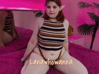 Lanawhowanna