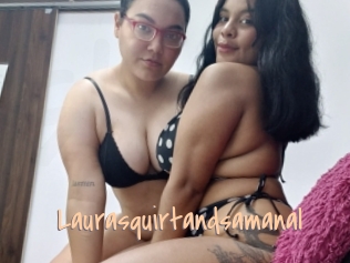 Laurasquirtandsamanal