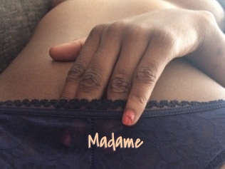 Madame