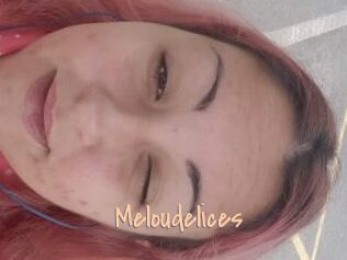 Meloudelices