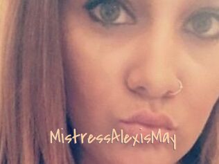 MistressAlexisMay