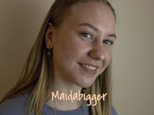 Maidabigger