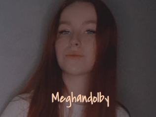 Meghandolby