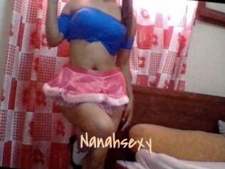 Nanahsexy