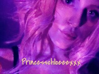 Princesschloeeexxx