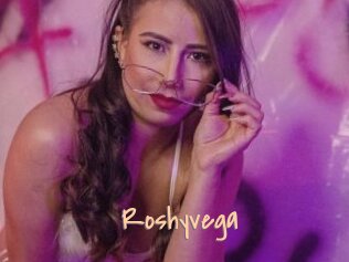 Roshyvega