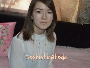 Sophisticatede
