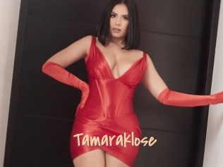 Tamaraklose