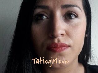 Tatisgirllove