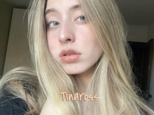 Tinaross