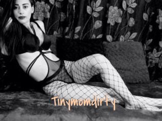 Tinymomdirty