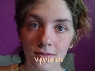VyOpheliac