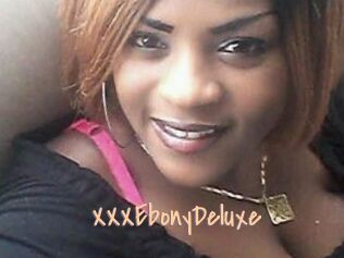 XXXEbonyDeluxe